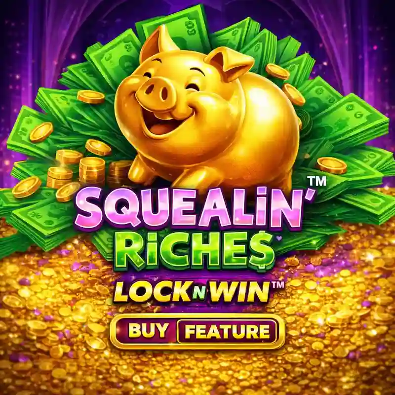 Squealin' Riches Slot Game - okbeybet